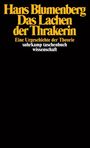 Hans Blumenberg: Das Lachen der Thrakerin, Buch