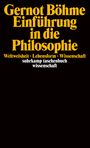 Gernot Böhme: Einführung in die Philosophie, Buch