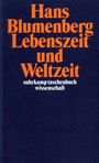 Hans Blumenberg: Lebenszeit und Weltzeit, Buch