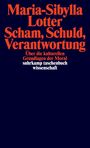 Maria-Sibylla Lotter: Scham, Schuld, Verantwortung, Buch