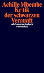 Achille Mbembe: Kritik der schwarzen Vernunft, Buch