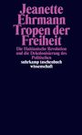Jeanette Ehrmann: Tropen der Freiheit, Buch