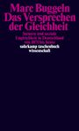 Marc Buggeln: Das Versprechen der Gleichheit, Buch