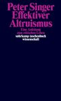 Peter Singer: Effektiver Altruismus, Buch