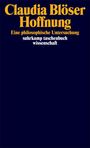 Der Titel "Hoffnung", geschrieben von Claudia Blöser, gefolgt von "Eine philosophische Untersuchung", blaues Cover.