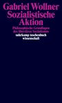 Gabriel Wollner: Sozialistische Aktion, Buch
