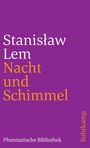 Stanislaw Lem: Nacht und Schimmel, Buch