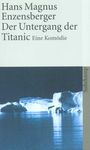 Hans Magnus Enzensberger: Der Untergang der Titanic, Buch