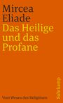 Mircea Eliade: Das Heilige und das Profane, Buch