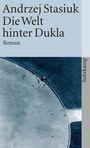 Andrzej Stasiuk: Die Welt hinter Dukla, Buch