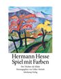 Hermann Hesse: Spiel mit Farben, Buch