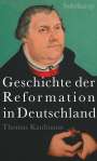 Thomas Kaufmann: Geschichte der Reformation in Deutschland, Buch