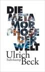 Ulrich Beck: Die Metamorphose der Welt, Buch