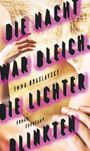 Emma Braslavsky: Die Nacht war bleich, die Lichter blinkten, Buch