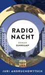 Juri Andruchowytsch: Radio Nacht, Buch