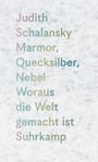 Judith Schalansky: Marmor, Quecksilber, Nebel, Buch
