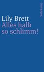 Lily Brett: Alles halb so schlimm!, Buch