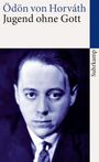 Ödön von Horváth: Jugend ohne Gott, Buch