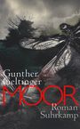 Gunther Geltinger: Moor, Buch