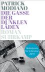 Patrick Modiano: Die Gasse der dunklen Läden, Buch