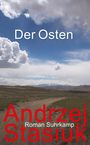 Andrzej Stasiuk: Der Osten, Buch