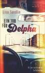 Lisa Sandlin: Ein Job für Delpha, Buch