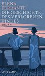 Elena Ferrante: Die Geschichte des verlorenen Kindes, Buch