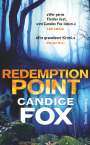 Candice Fox: Redemption Point, Buch