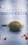 Alan Carter: Doom Creek, Buch