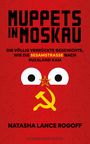 Natasha Lance Rogoff: Muppets in Moskau, Buch