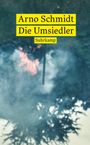 Arno Schmidt: Die Umsiedler. Alexander, Buch