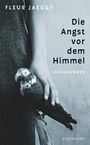 Fleur Jaeggy: Die Angst vor dem Himmel, Buch