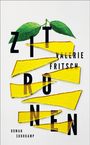 Valerie Fritsch: Zitronen, Buch