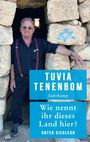Tuvia Tenenbom: Wie nennt ihr dieses Land hier?, Buch