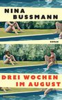 Nina Bußmann: Drei Wochen im August, Buch