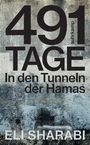 "491 TAGE. In den Tunneln der Hamas. ELI SHARABI." Graue, steinartige Hintergrundtextur.