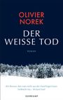 Olivier Norek: Der Weiße Tod, Buch