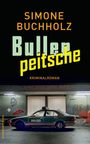 SIMONE BUCHHOLZ, Bullenpeitsche, Kriminalroman. Ein Polizeiwagen steht vor einem Garagentor mit Graffiti.