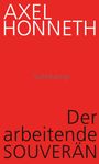 Axel Honneth: Der arbeitende Souverän, Buch