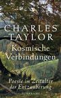Charles Taylor: Kosmische Verbindungen, Buch