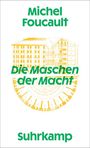 Michel Foucault: Die Maschen der Macht, Buch