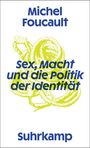 Michel Foucault: Sex, Macht und die Politik der Identität, Buch