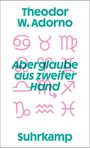 "Theodor W. Adorno, Aberglaube aus zweiter Hand, Suhrkamp." Rosa astrologische Symbole, grüner Text.