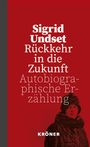 Sigrid Undset: Rückkehr in die Zukunft, Buch