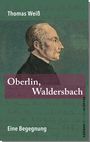 Thomas Weiß: Oberlin, Waldersbach, Buch