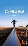 Ulrike Schäfer: Schmaler Grat, Buch
