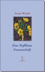Franz Werfel: Eine blaßblaue Frauenschrift, Buch