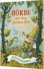 Otfried Preußler: Hörbe mit dem großen Hut, Buch