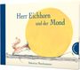 Sebastian Meschenmoser: Herr Eichhorn und der Mond, Buch