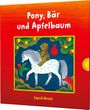 Sigrid Heuck: Pony, Bär und Apfelbaum, Buch